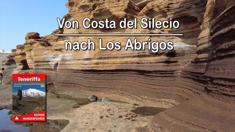 Teneriffa: Wanderung von Costa del Silenzio nach Los Abrigos