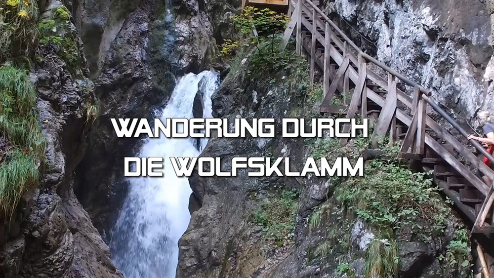 Wanderung durch die Wolfklamm