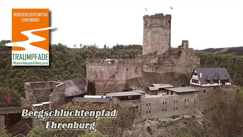 Traumpfad: Bergschluchtenpfad Ehrenburg