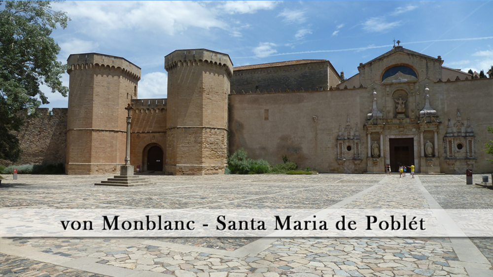 Spanien: Zisterzienser-Route Montblanc - Poblet