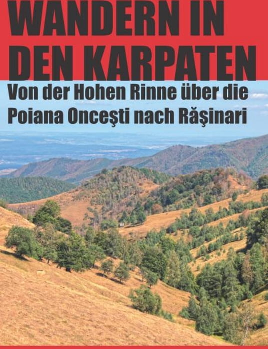 Von der Hohen Rinne  über die Poiana Oncesti  nach Rasinari (Tagestour)